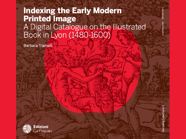 Indexing the Early Modern Printed Image: A Digital Catalogue on the Illustrated Book in Lyon (1480-1600)