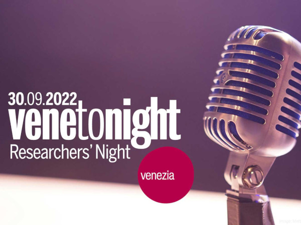 Venetonight, la Notte della Ricerca torna a illuminare Venezia il 30/09