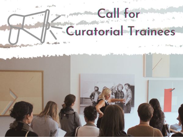 Call for curatorial trainees: Curatorial Traineeship 2024