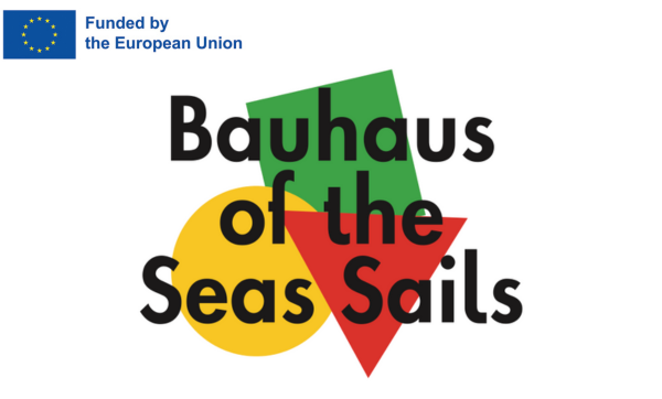 founded by european union bauhaus of the sea sails
